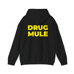 Drug Mule Hoodie